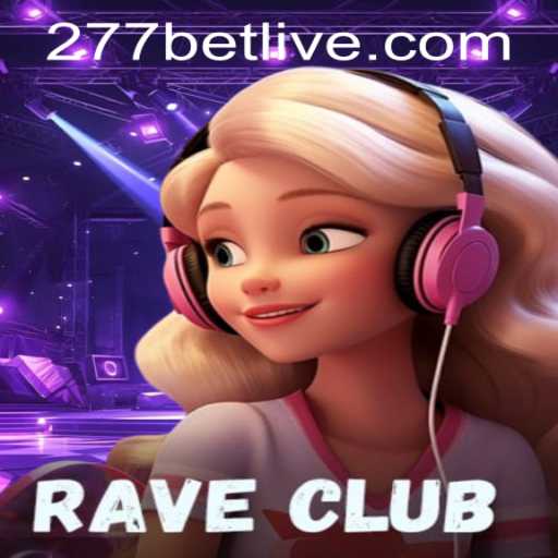 RaveClub Game Overview and 277bet PH Login Integration